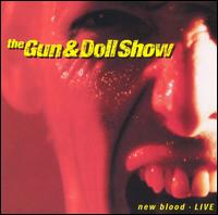 Gun & Doll Show - Gun & Doll Show Live lyrics