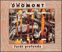 Francis Dhomont - Foret Profonde lyrics