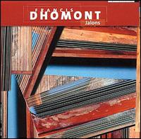 Francis Dhomont - Jalons lyrics