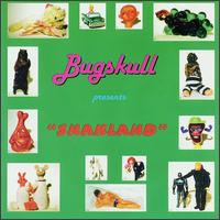 Bugskull - Snakland lyrics