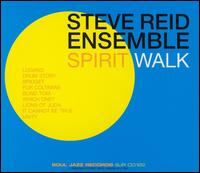 Steve Reid - Spirit Walk lyrics