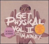 M.A.N.D.Y. - Get Physical, Vol. 2 lyrics