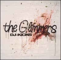 The Glimmers - DJ-Kicks lyrics