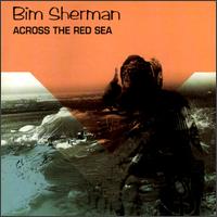 Bim Sherman - Across the Red Sea lyrics
