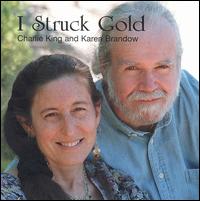 Charlie King - I Struck Gold lyrics
