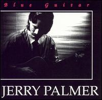 Jerry Palmer - Blue Guitar lyrics