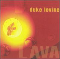 Duke Levine - Lava lyrics