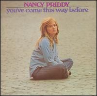 Nancy Priddy - You've Come This Way Before lyrics