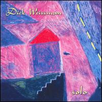 Dick Weissman - Solo lyrics
