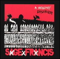 Sage Francis - A Healthy Distrust lyrics