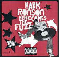 Mark Ronson - Here Comes the Fuzz lyrics