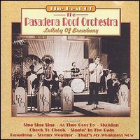 Pasadena Roof Orchestra - Lullaby of Broadway lyrics