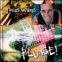 Joules Graves - Plunge lyrics