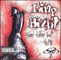 Limp Bizkit - Three Dollar Bill Y'All lyrics