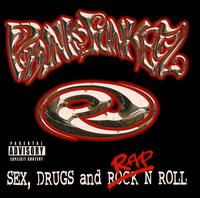 Phunk Junkeez - Sex, Drugs and Rap 'N Roll lyrics