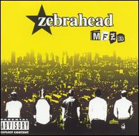 Zebrahead - MFZB lyrics