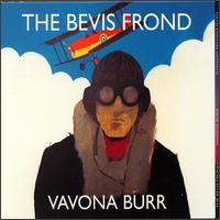 The Bevis Frond - Vavona Burr lyrics
