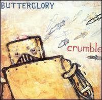Butterglory - Crumble lyrics