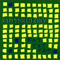 Butterglory - Rat Tat Tat lyrics