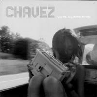 Chavez - Gone Glimmering lyrics