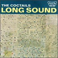 The Coctails - Long Sound lyrics