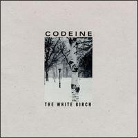 Codeine - The White Birch lyrics