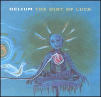 Helium - The Dirt of Luck lyrics