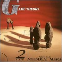 Game Theory - Two Steps From the Middle Ages lyrics