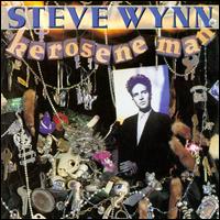 Steve Wynn - Kerosene Man lyrics