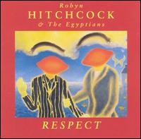 Robyn Hitchcock - Respect lyrics