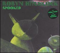 Robyn Hitchcock - Spooked lyrics