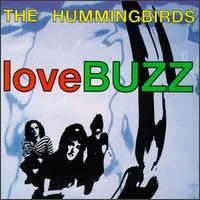 Hummingbirds - Love Buzz lyrics