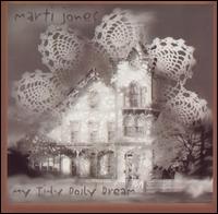 Marti Jones - My Tidy Doily Dream lyrics