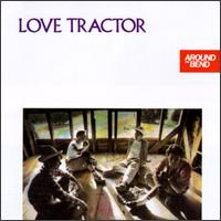 Love Tractor - Around the Bend lyrics