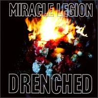 Miracle Legion - Drenched lyrics