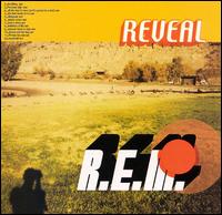 R.E.M. - Reveal lyrics