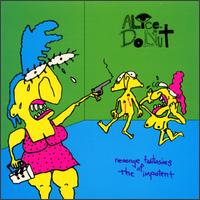 Alice Donut - Revenge Fantasies of the Impotent lyrics