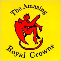 Amazing Royal Crowns - The Amazing Royal Crowns lyrics