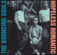 The Bouncing Souls - Hopeless Romantic lyrics