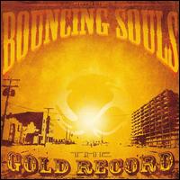 The Bouncing Souls - The Gold Record lyrics