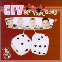 CIV - Set Your Goals lyrics