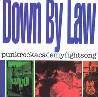 Down by Law - Punkrockacademyfightsong lyrics
