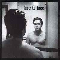 Face to Face - Face to Face [A&M] lyrics