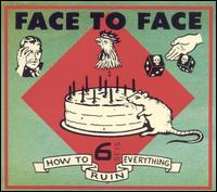 Face to Face - How to Ruin Everything lyrics