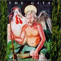 The Gits - Enter: The Conquering Chicken lyrics