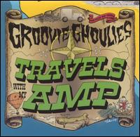 The Groovie Ghoulies - Travels With My Amp lyrics
