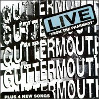 Guttermouth - Live From the Pharmacy lyrics