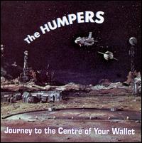 The Humpers - Journey to the Center of Your Wallet lyrics