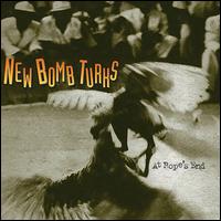 New Bomb Turks - At Rope's End lyrics