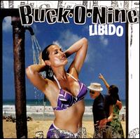 Buck-O-Nine - Libido lyrics